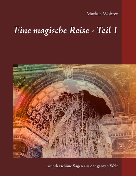 Cover von Eine magische Reise – Teil 1