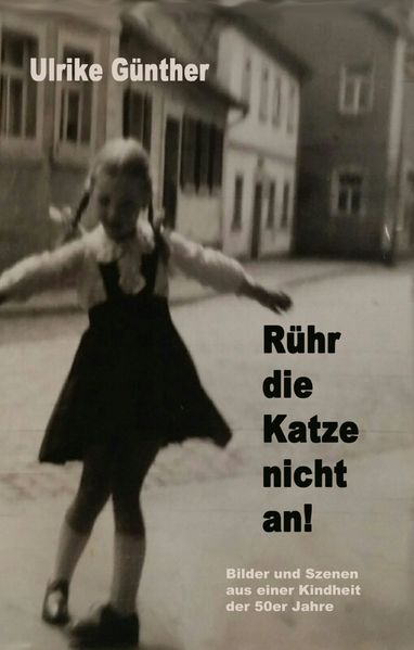 Cover von Rühr die Katze nicht an!