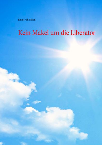 Cover von Kein Makel um die Liberator