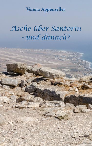 Cover von Asche über Santorin – und danach?