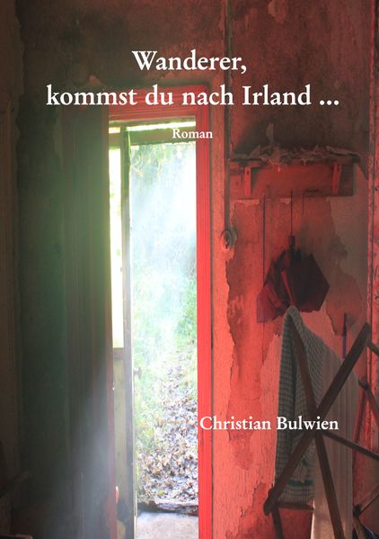 Cover von Wanderer, kommst du nach Irland …