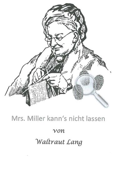 Cover von Mrs. Miller kann’s nicht lassen