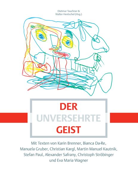 Cover von Der unversehrte Geist