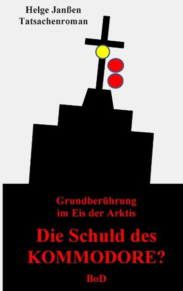 Cover von Die Schuld des Kommodore?