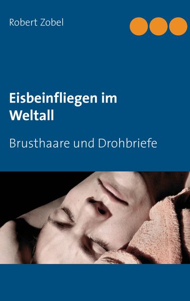 Cover von Eisbeinfliegen im Weltall