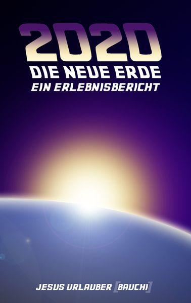 Cover von 2020 – Die Neue Erde