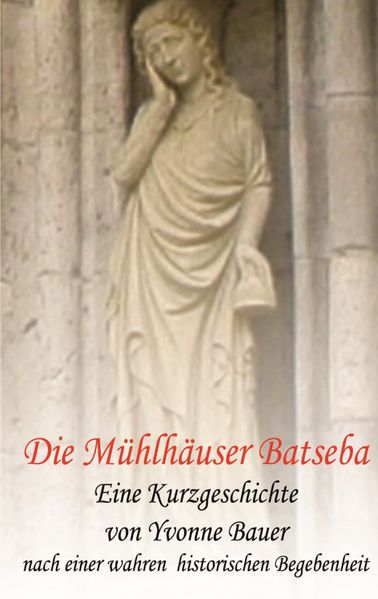 Cover von Die Mühlhäuser Batseba