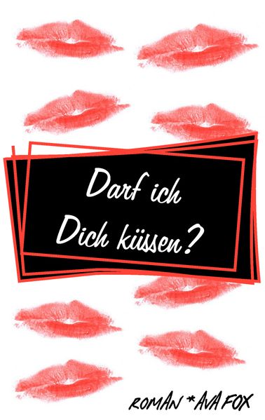Cover von Darf ich Dich küssen?