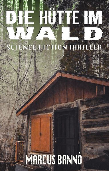 Cover von Die Hütte im Wald