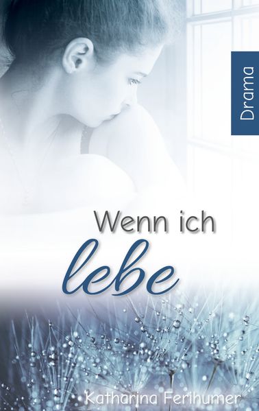 Cover von Wenn ich lebe …