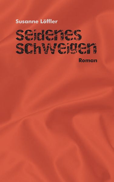 Cover von Seidenes Schweigen