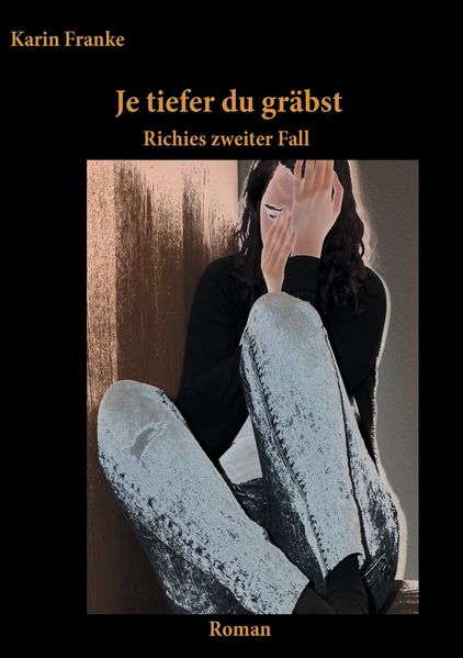Cover von Je tiefer du gräbst