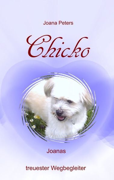 Cover von Chicko – Joanas treuester Wegbegleiter