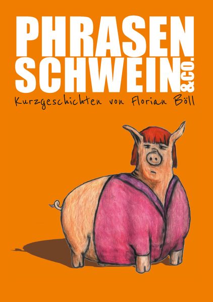 Cover von Phrasenschwein & Co.