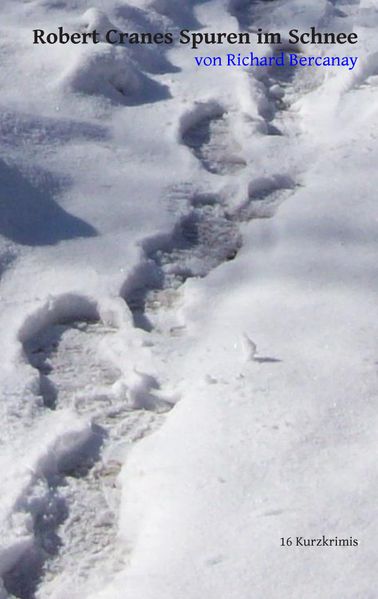 Cover von Robert Cranes Spuren im Schnee