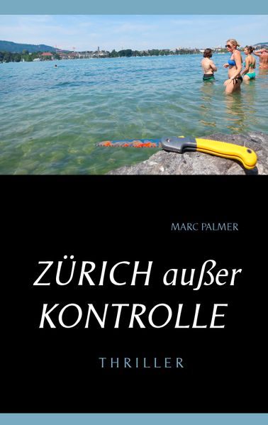 Cover von Zürich außer Kontrolle