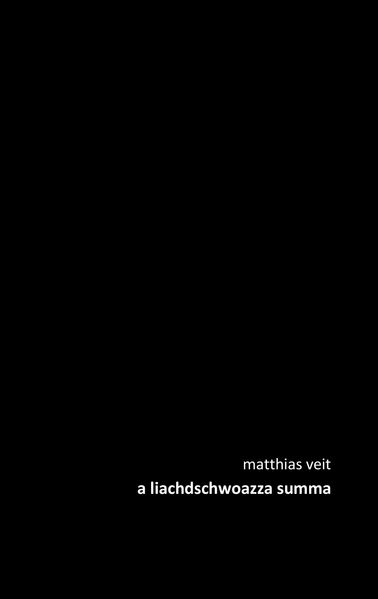Cover von a liachdschwoazza summa