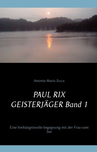 Cover von Paul Rix Geisterjäger Band 1