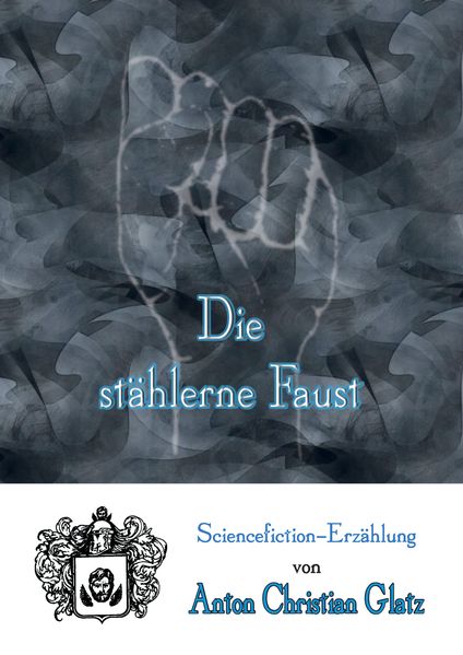Cover von Die stählerne Faust