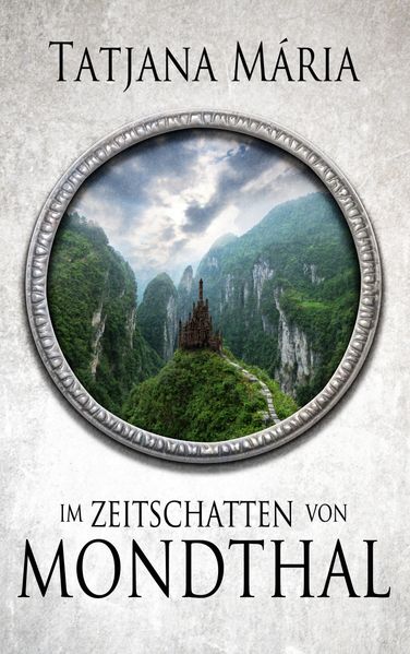 Cover von Im Zeitschatten von Mondthal