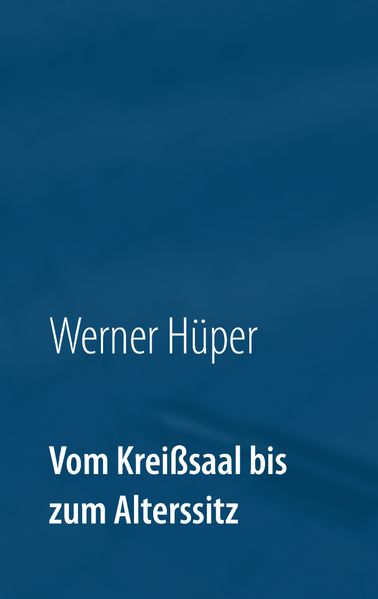 Cover von Vom Kreißsaal bis zum Alterssitz
