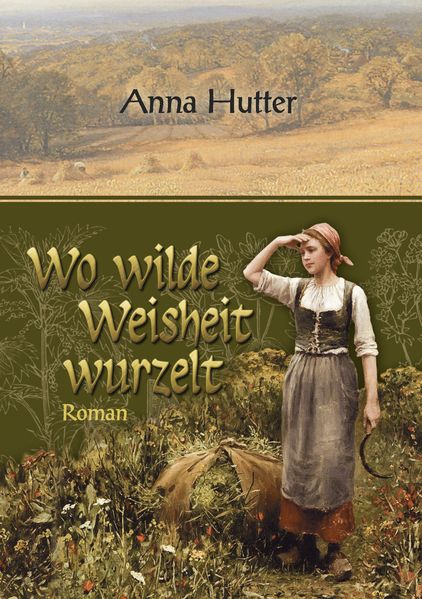 Cover von Wo wilde Weisheit wurzelt