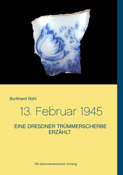 Cover von Eine Dresdner Trümmerscherbe erzählt