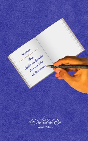 Cover von Meine Gefühle und Gedanken über mein Leben mit Depressionen
