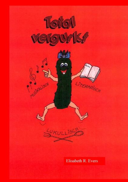Cover von Total vergurkt