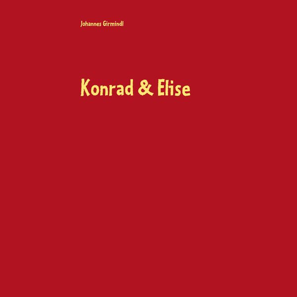 Cover von Konrad & Elise