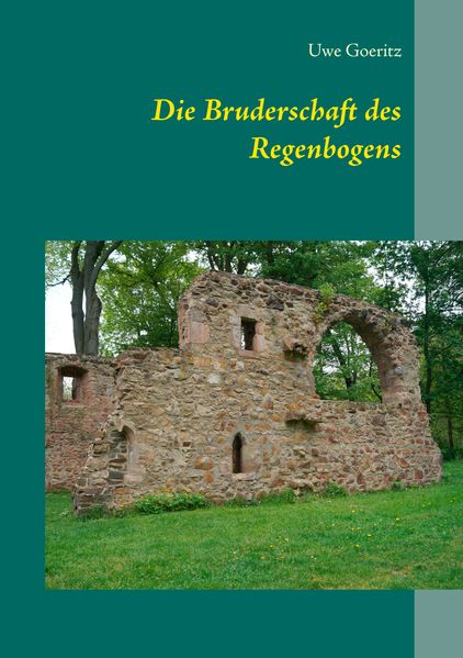 Cover von Die Bruderschaft des Regenbogens