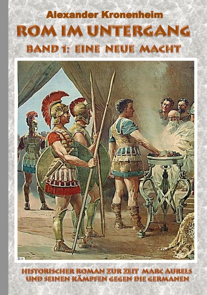 Cover von Rom im Untergang – Band 1: Eine neue Macht
