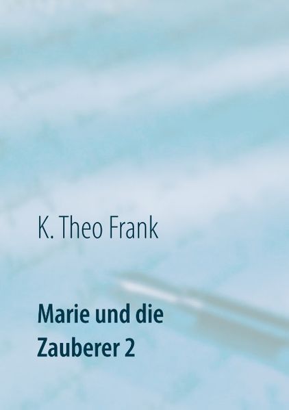 Cover von Marie und die Zauberer 2