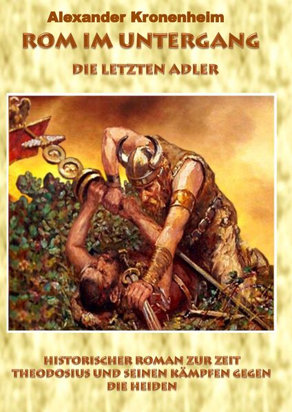 Cover von Rom im Untergang – Sammelband 2: Die letzten Adler