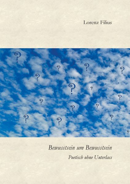 Cover von Bewusstsein um Bewusstsein