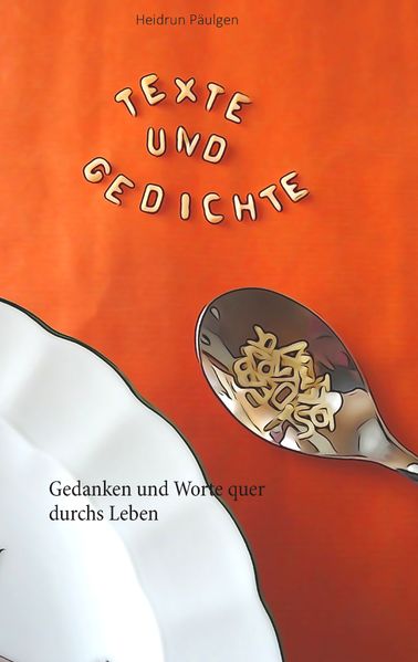 Cover von Texte und Gedichte