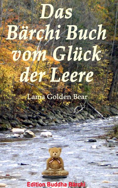 Cover von Das Bärchi Buch vom Glück der Leere