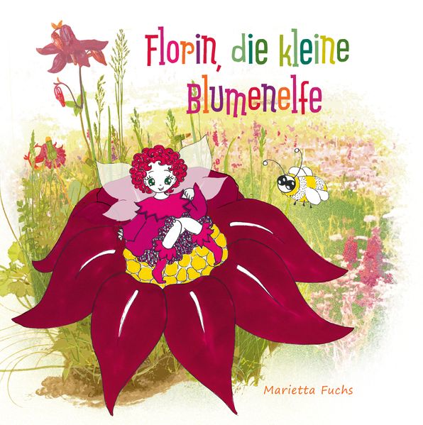 Cover von Florin, die kleine Blumenelfe