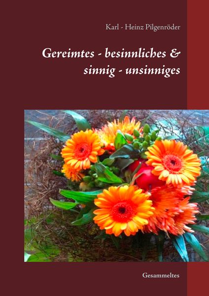 Cover von Gereimtes – besinnliches & sinnig – unsinniges