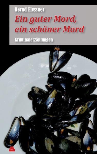Cover von Ein guter Mord, ein schöner Mord