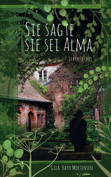 Cover von Sie sagte sie sei Alma