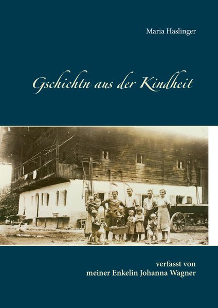Cover von Gschichtn aus der Kindheit