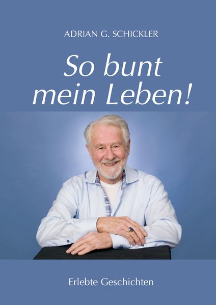 Cover von So bunt mein Leben!