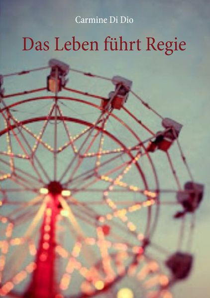 Cover von Das Leben führt Regie