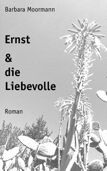 Cover von Ernst und die Liebevolle