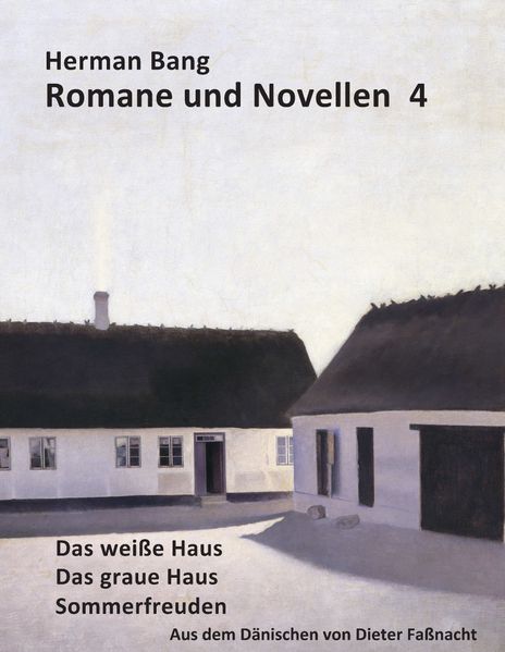 Cover von Das weiße Haus, Das graue Haus, Sommerfreuden
