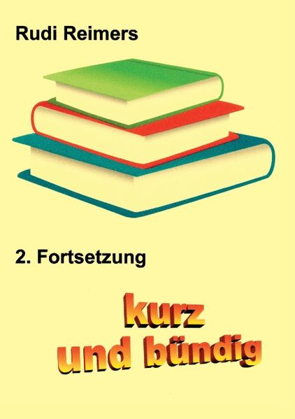 Cover von kurz und bündig 2. Fortsetzung
