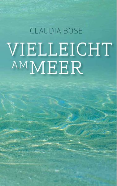 Cover von Vielleicht am Meer