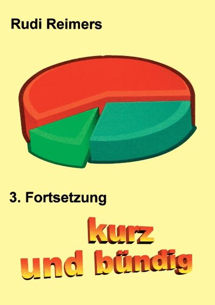 Cover von kurz und bündig 3. Fortsetzung