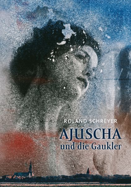 Cover von Ajuscha und die Gaukler